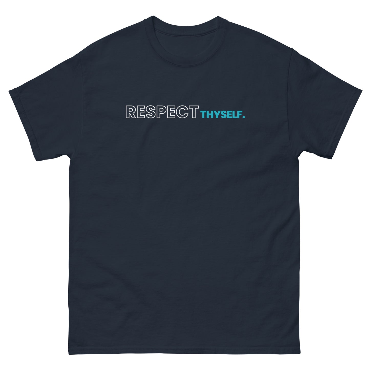 Respect Thyself Unisex Tee