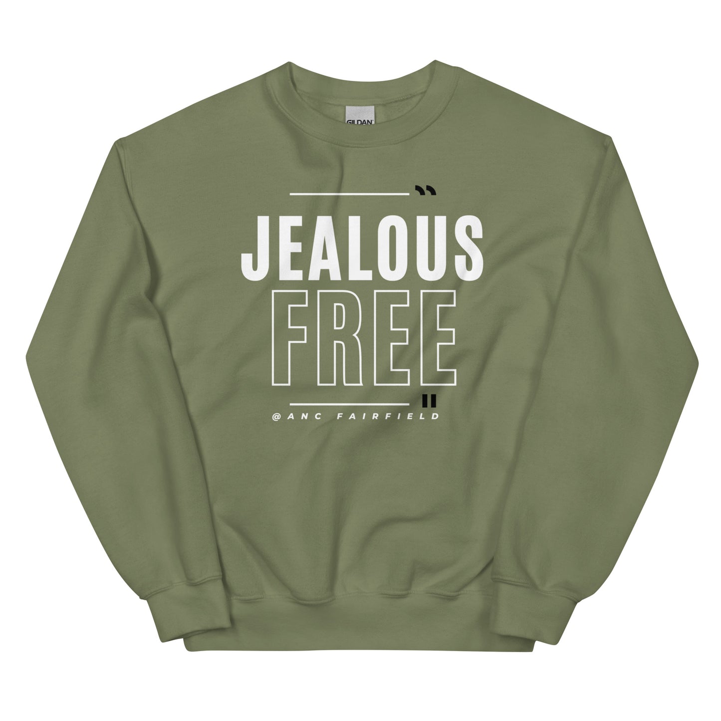 Jealous Free Unisex Sweatshirt