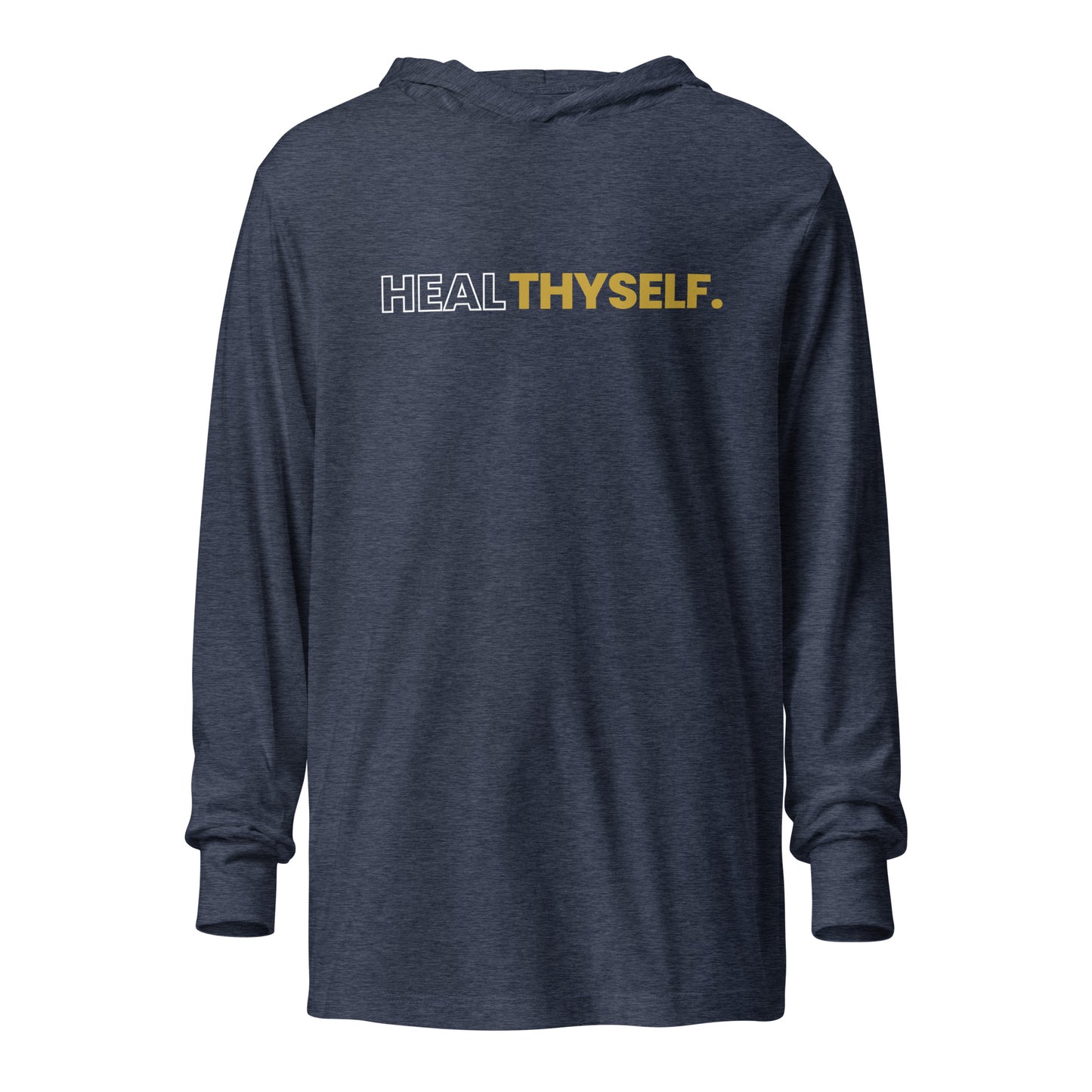 Heal Thyself Hooded long-sleeve tee
