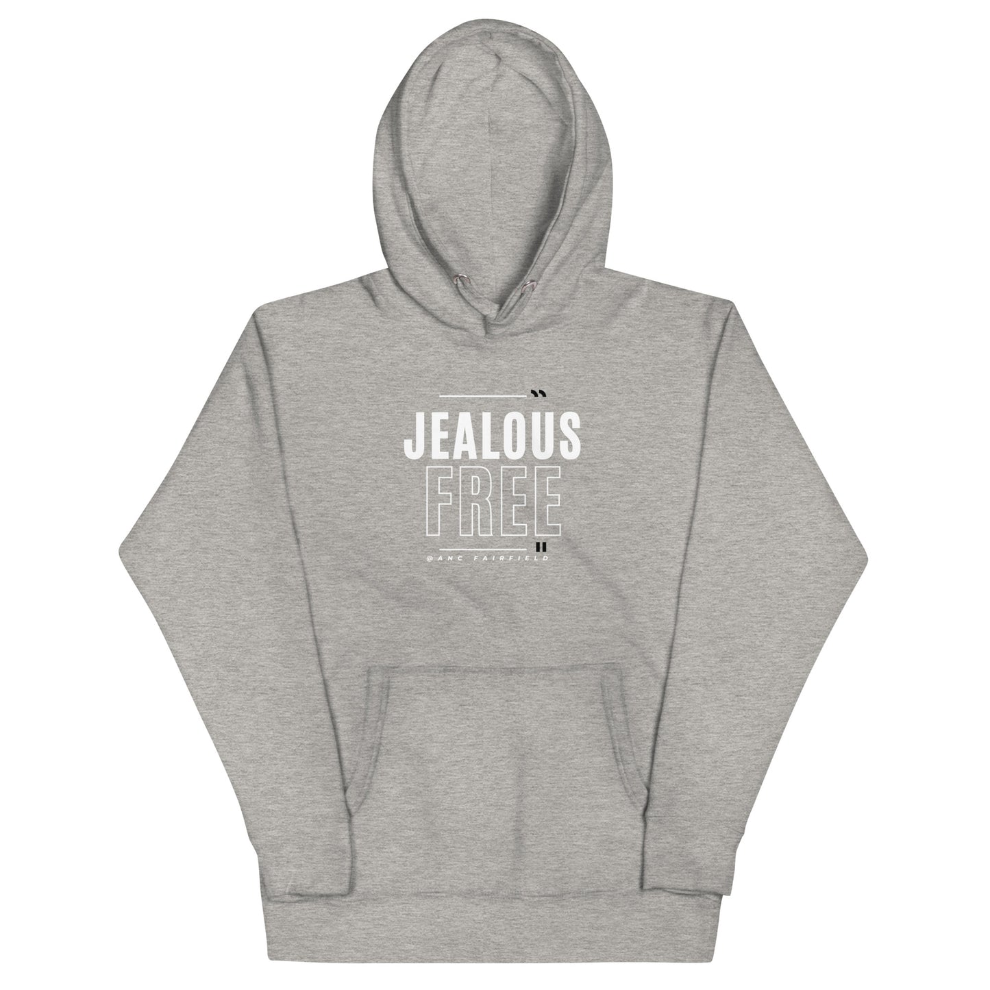 Jealous Free Unisex Hoodie