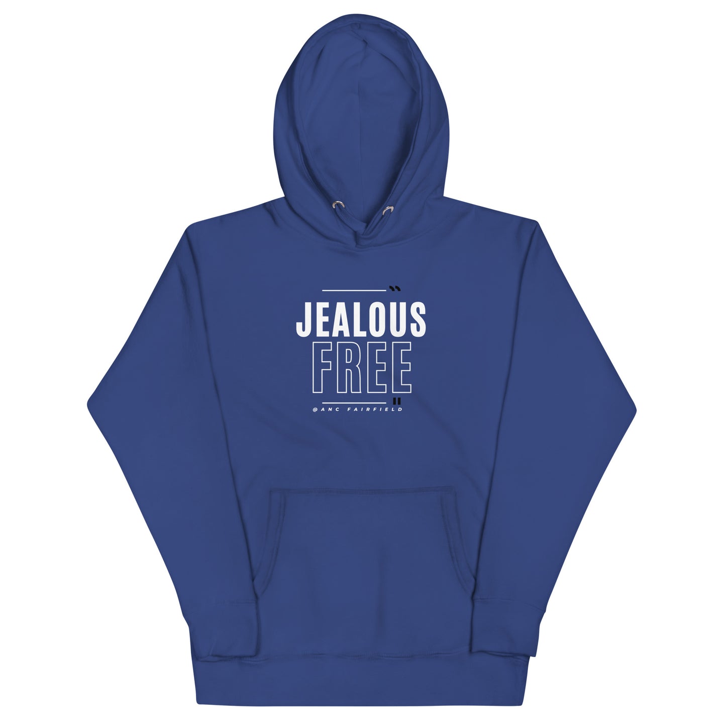 Jealous Free Unisex Hoodie
