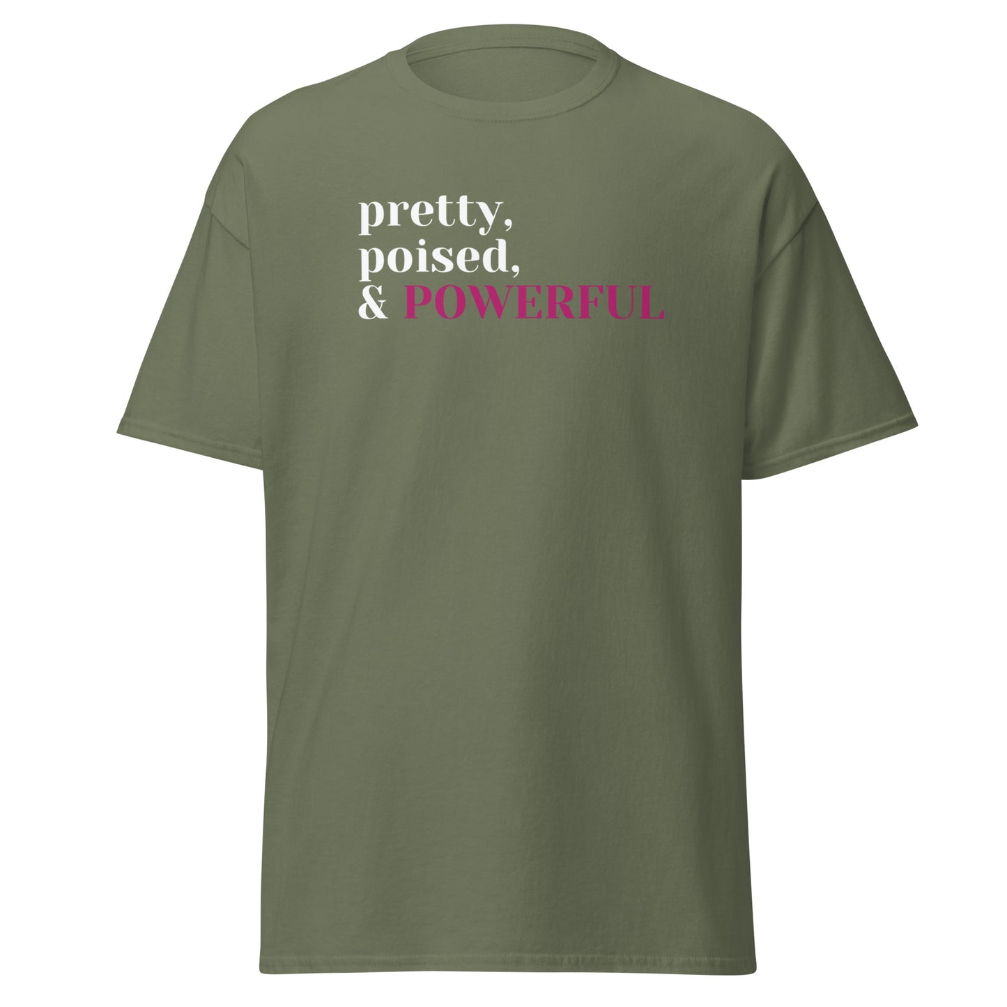 Pretty, poised, & powerful classic tee