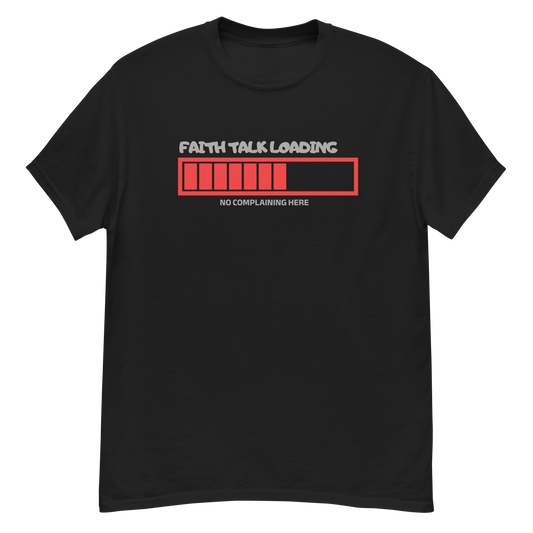 Faith Talk Loading Unisex Tee