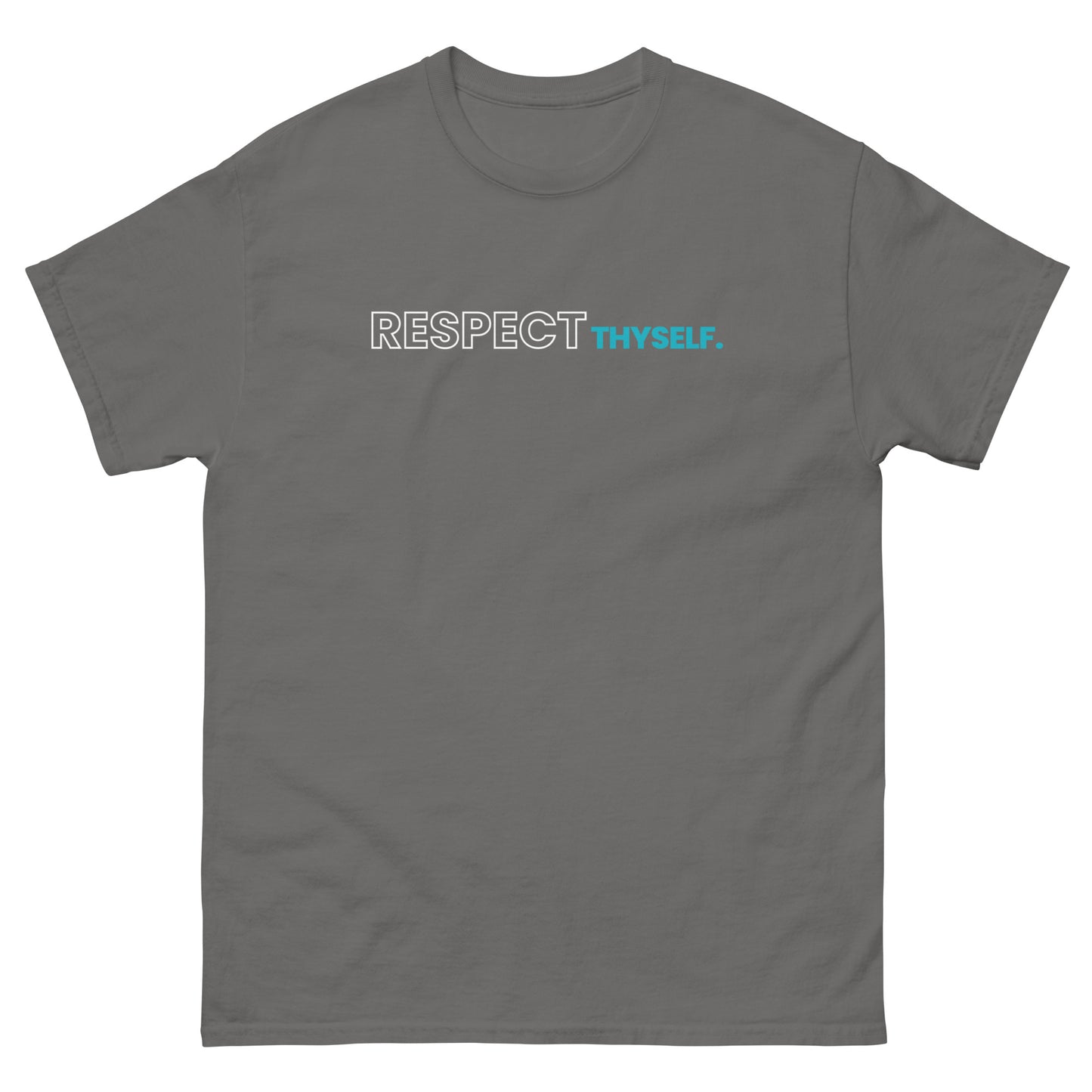 Respect Thyself Unisex Tee