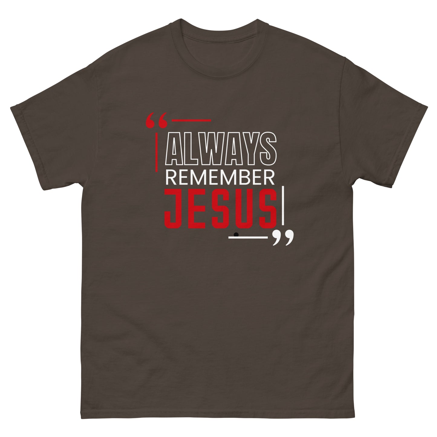 Always Remember Jesus Unisex classic tee