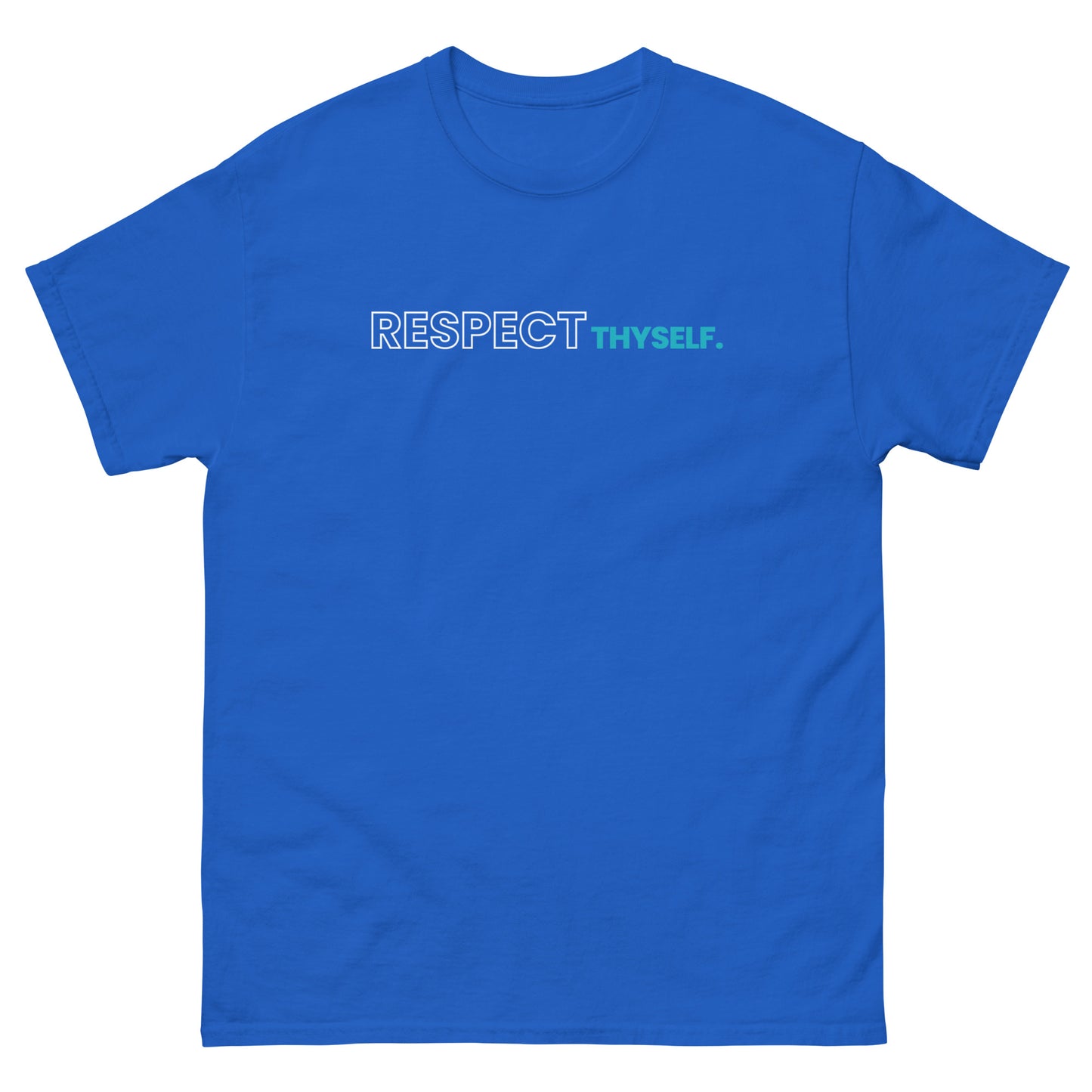 Respect Thyself Unisex Tee