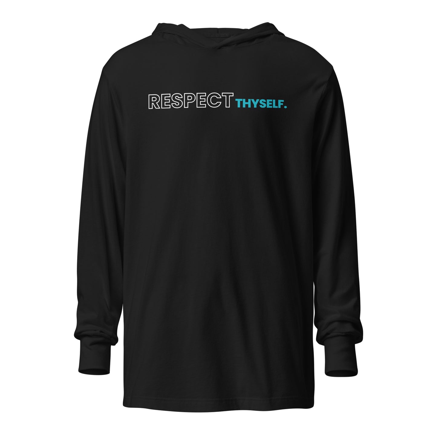 Respect Thyself Hooded long-sleeve tee