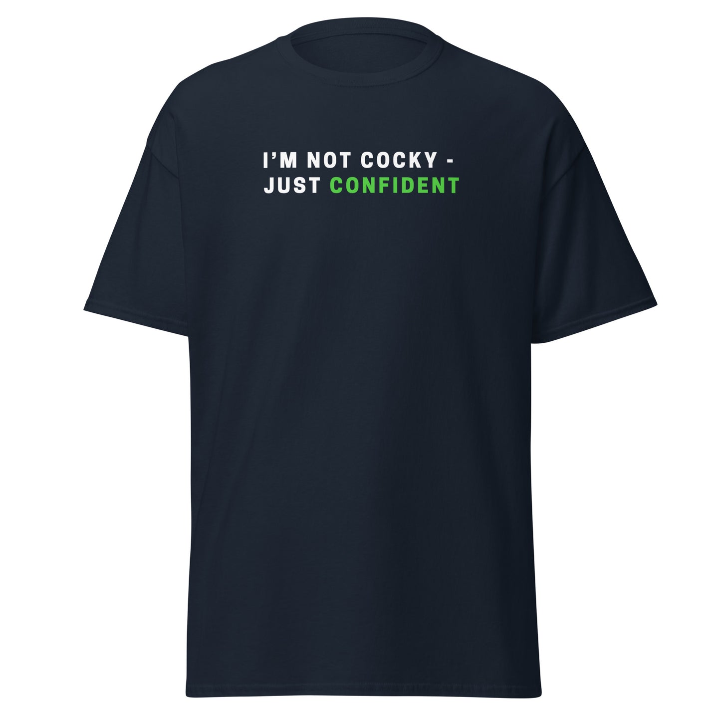 I’m not cocky tee