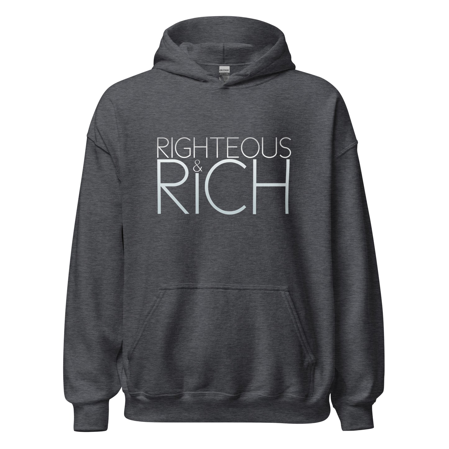 Righteous & Rich Unisex Hoodie