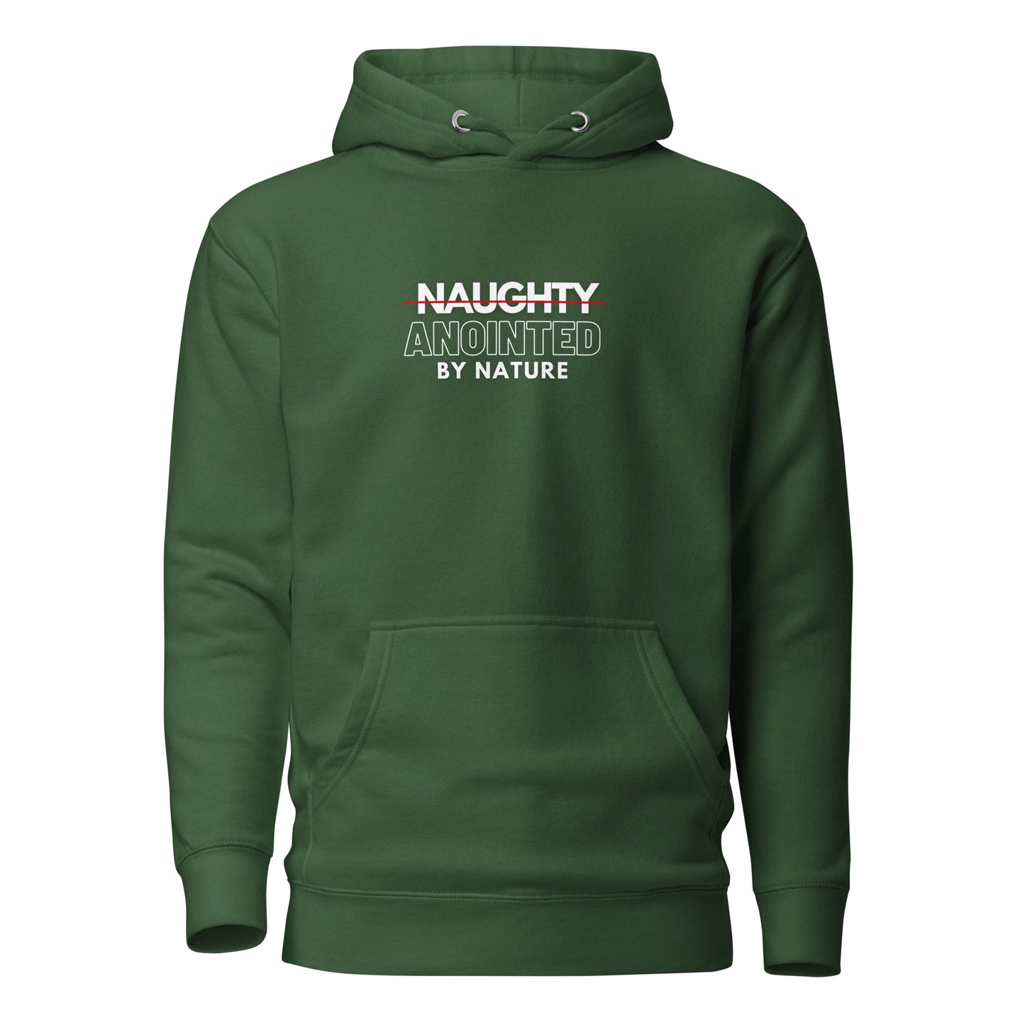 Anointed by Nature Hoodie