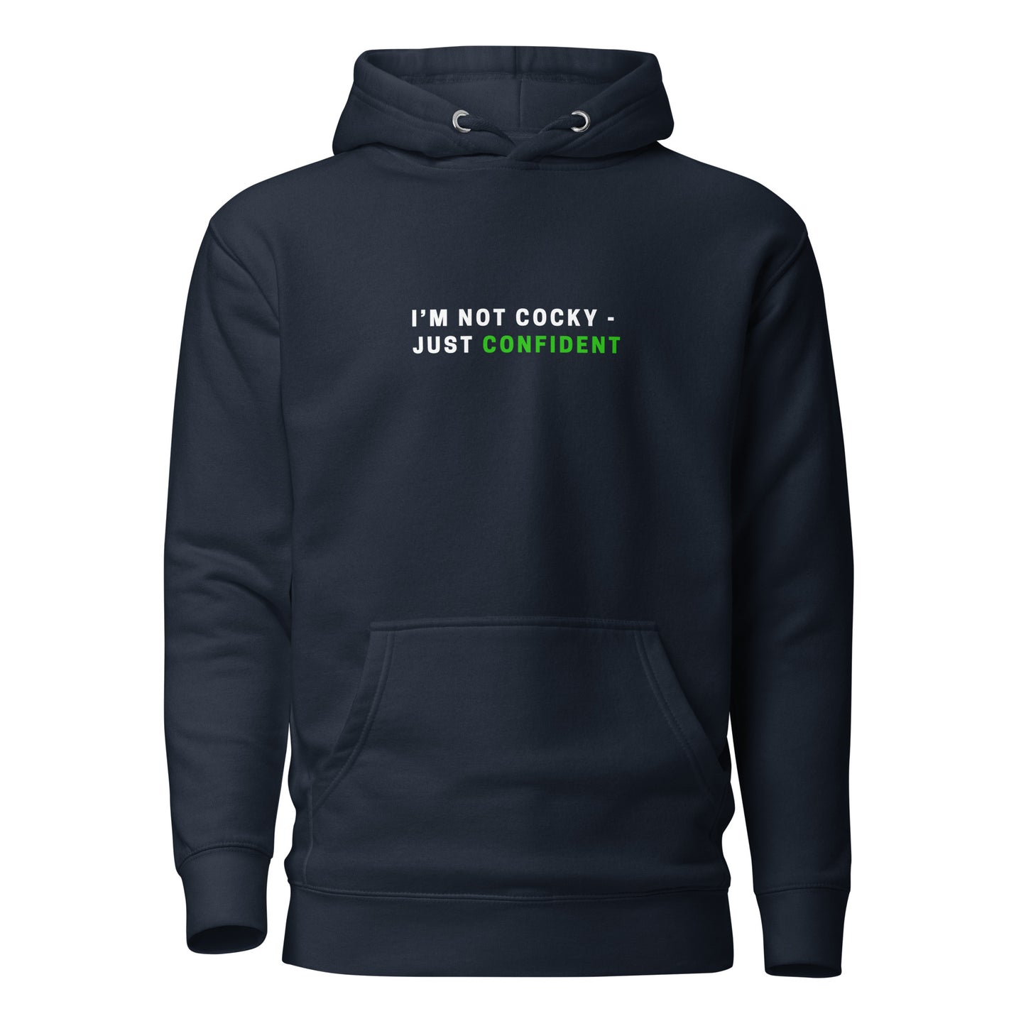 I’m not cocky hoodie